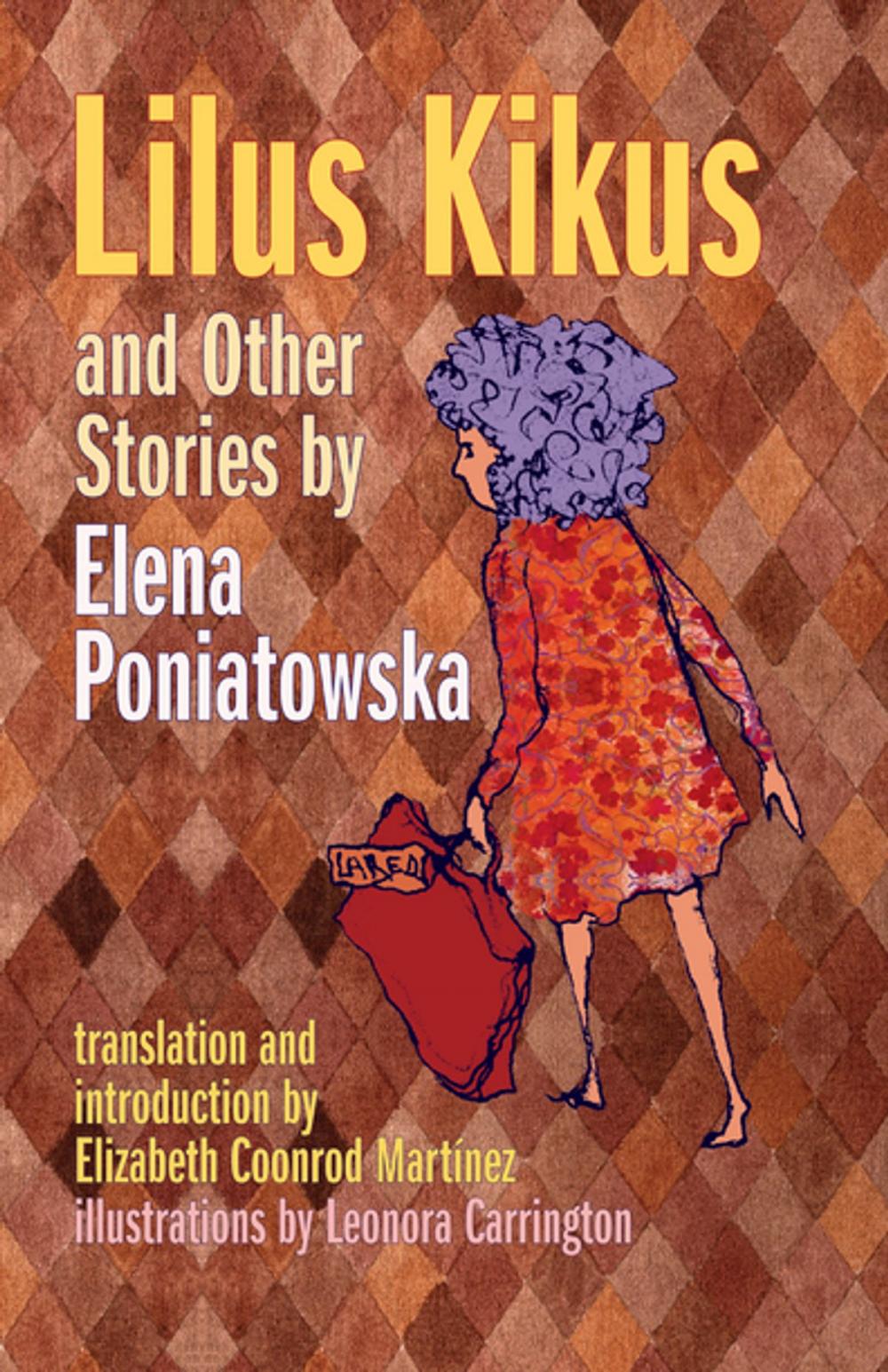 Big bigCover of Lilus Kikus and Other Stories by Elena Poniatowska