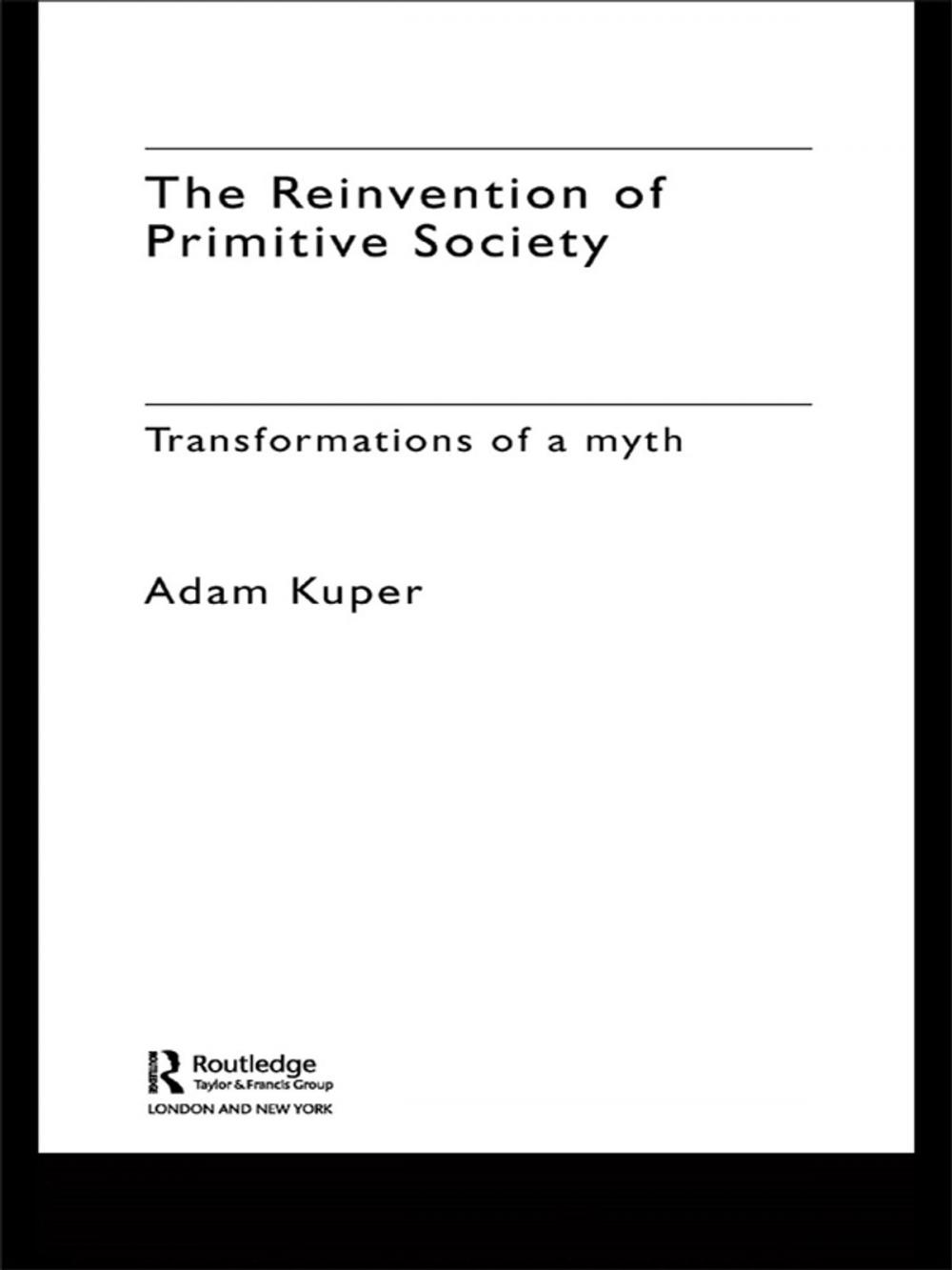 Big bigCover of The Reinvention of Primitive Society