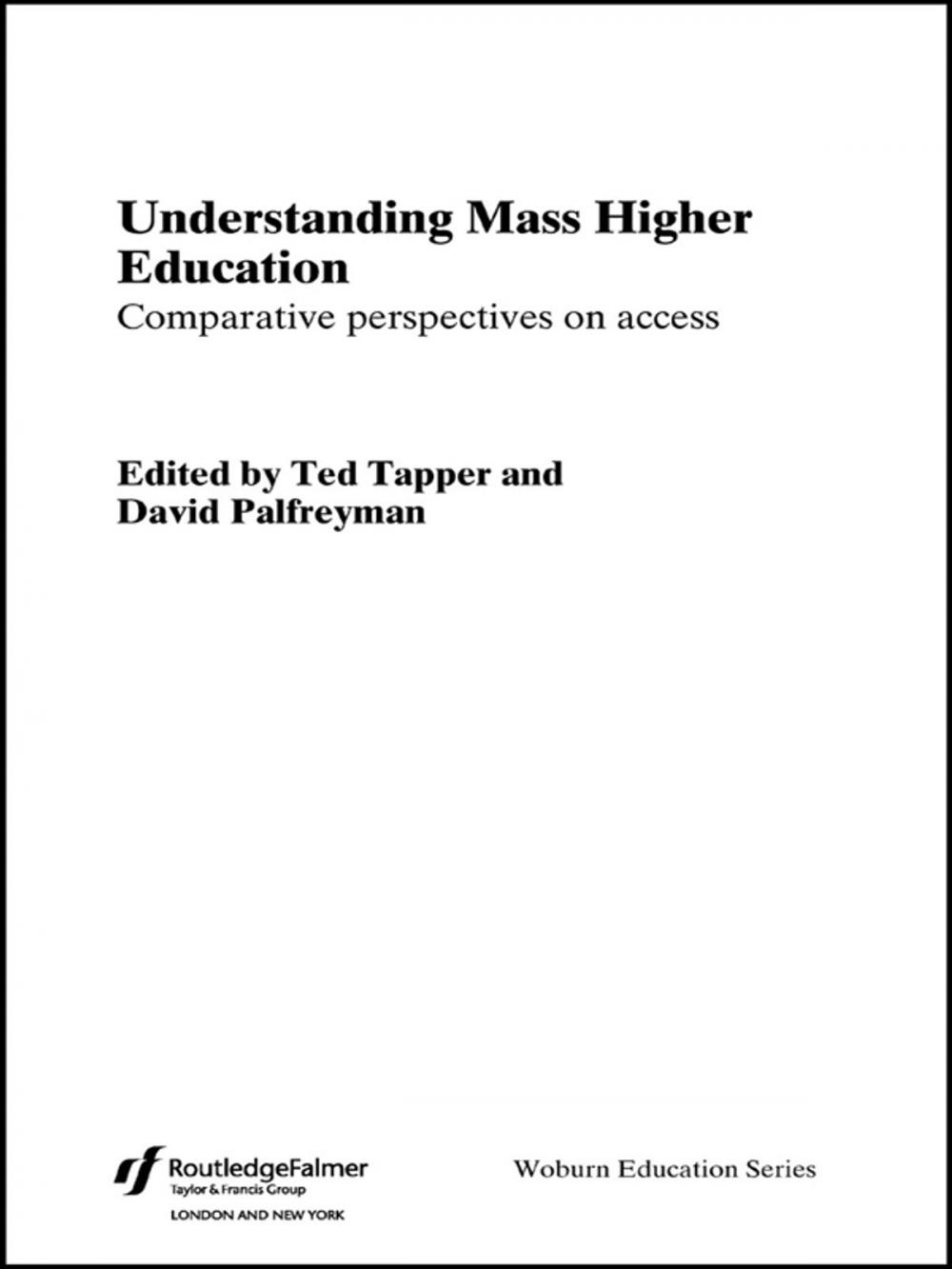 Big bigCover of Understanding Mass Higher Education