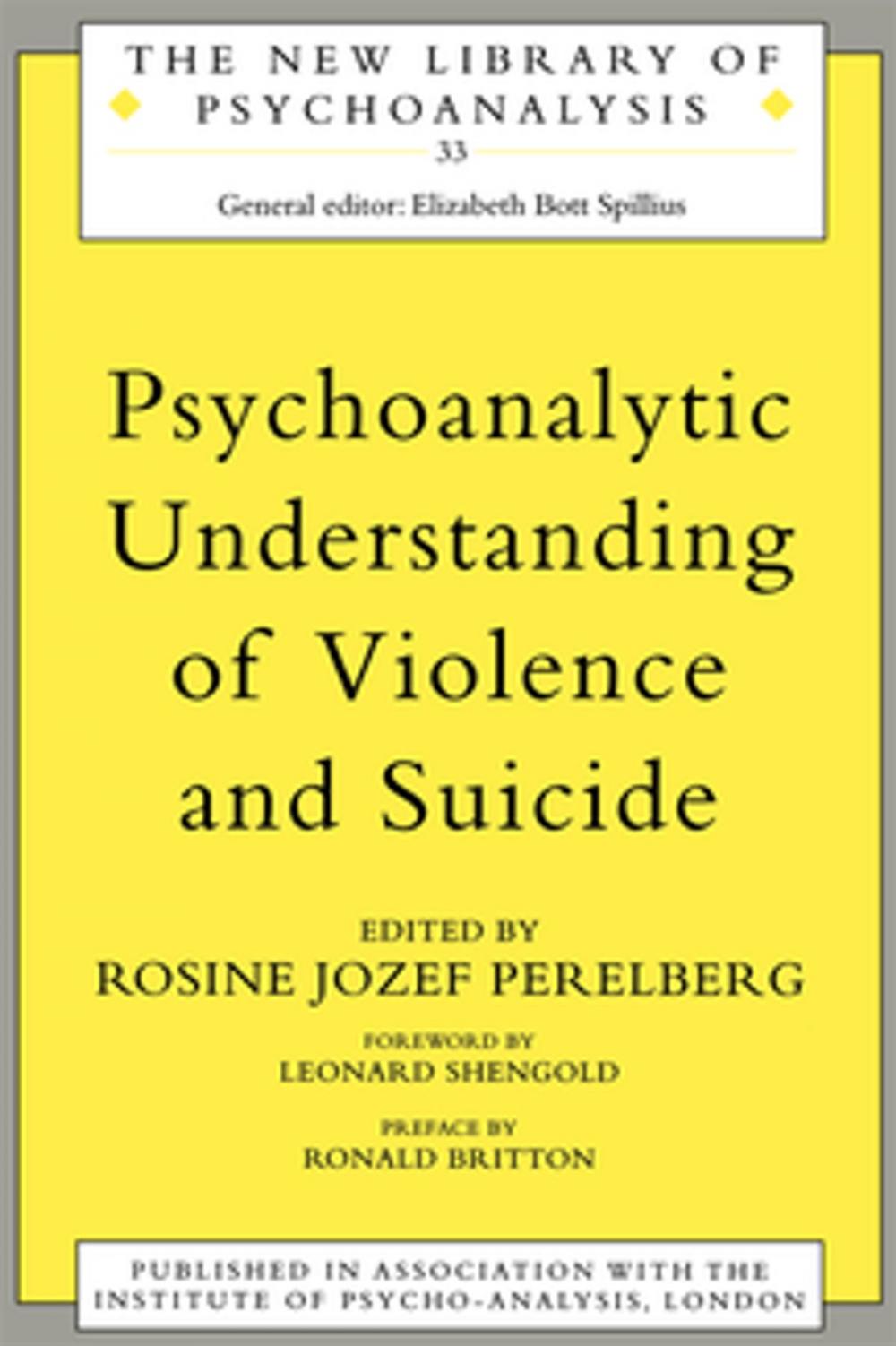 Big bigCover of Psychoanalytic Understanding of Violence and Suicide