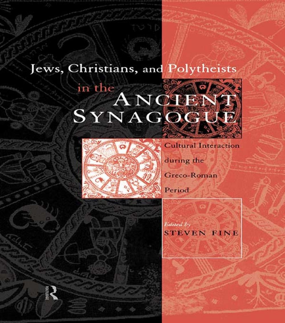 Big bigCover of Jews, Christians and Polytheists in the Ancient Synagogue