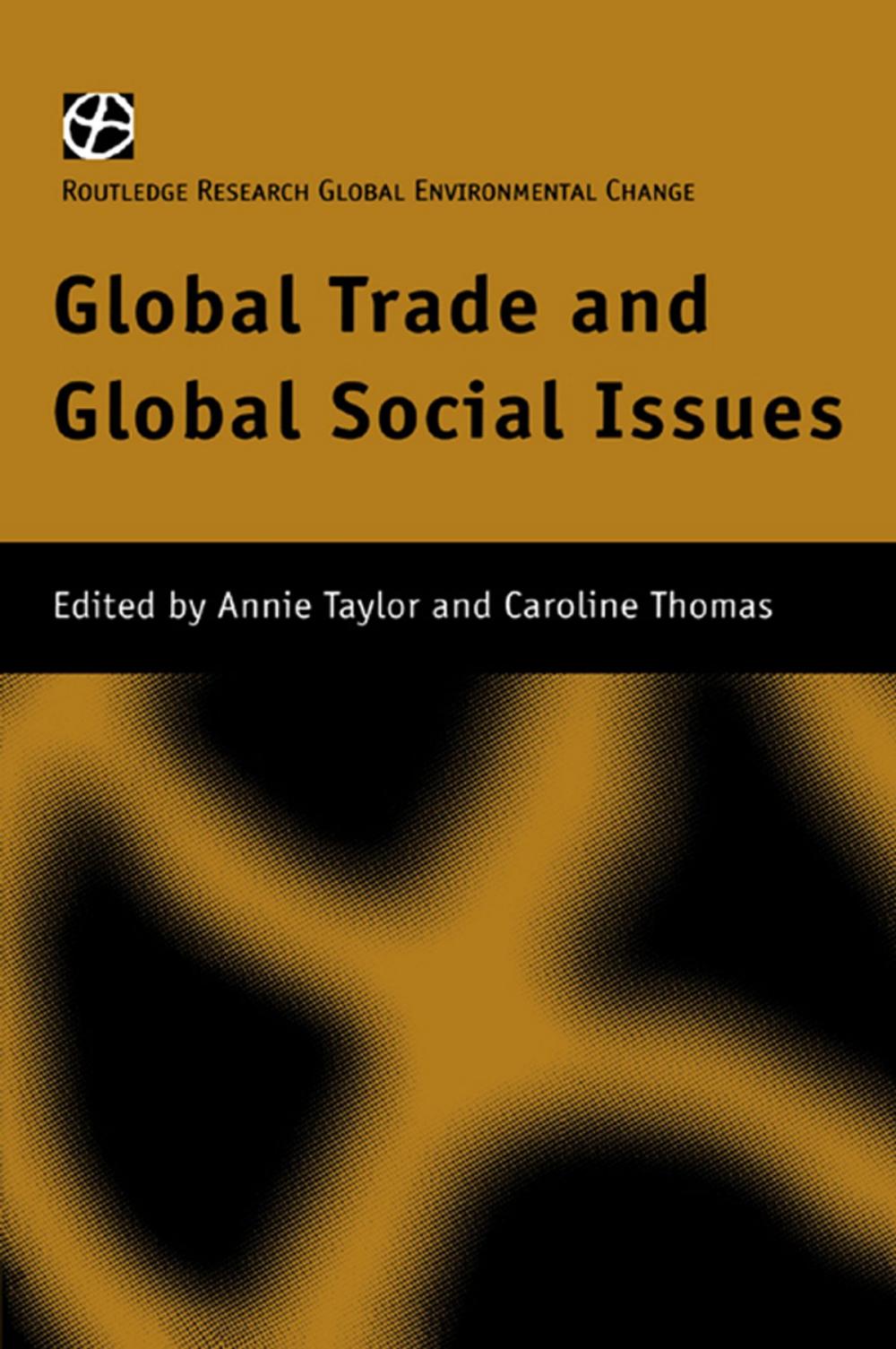 Big bigCover of Global Trade and Global Social Issues