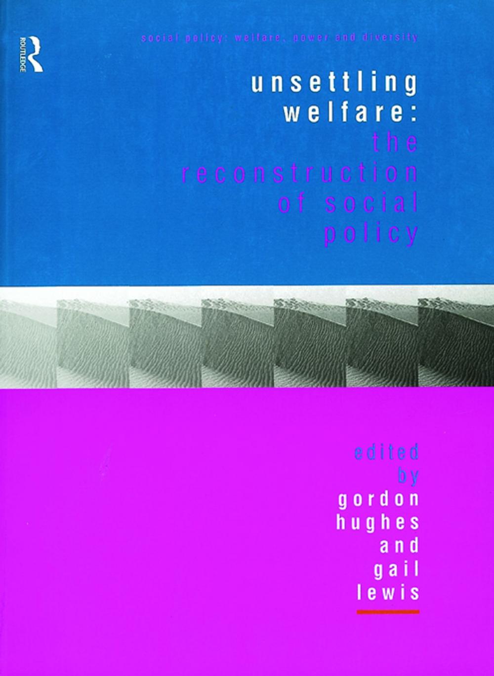 Big bigCover of Unsettling Welfare