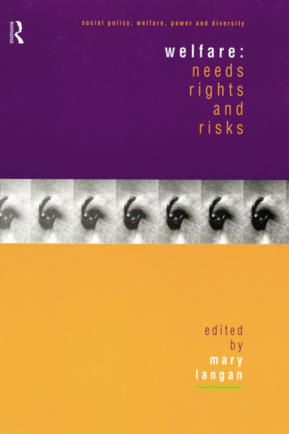 Big bigCover of Welfare: Needs, Rights and Risks