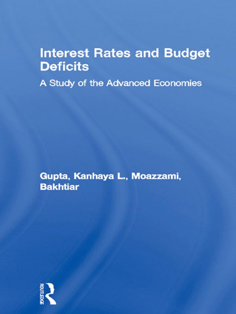 Big bigCover of Interest Rates and Budget Deficits