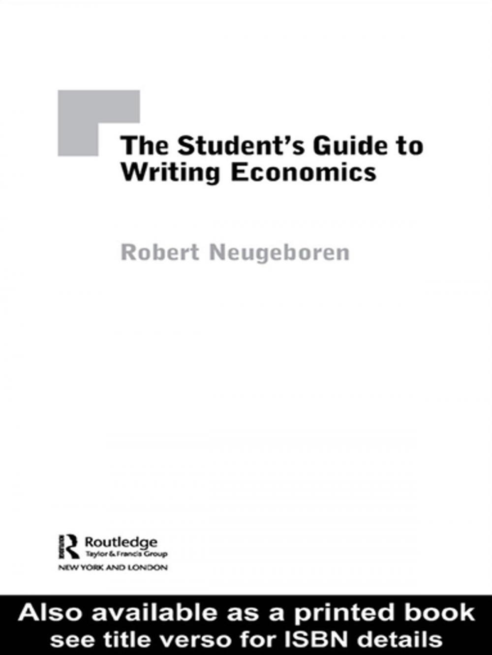 Big bigCover of The Student's Guide to Writing Economics