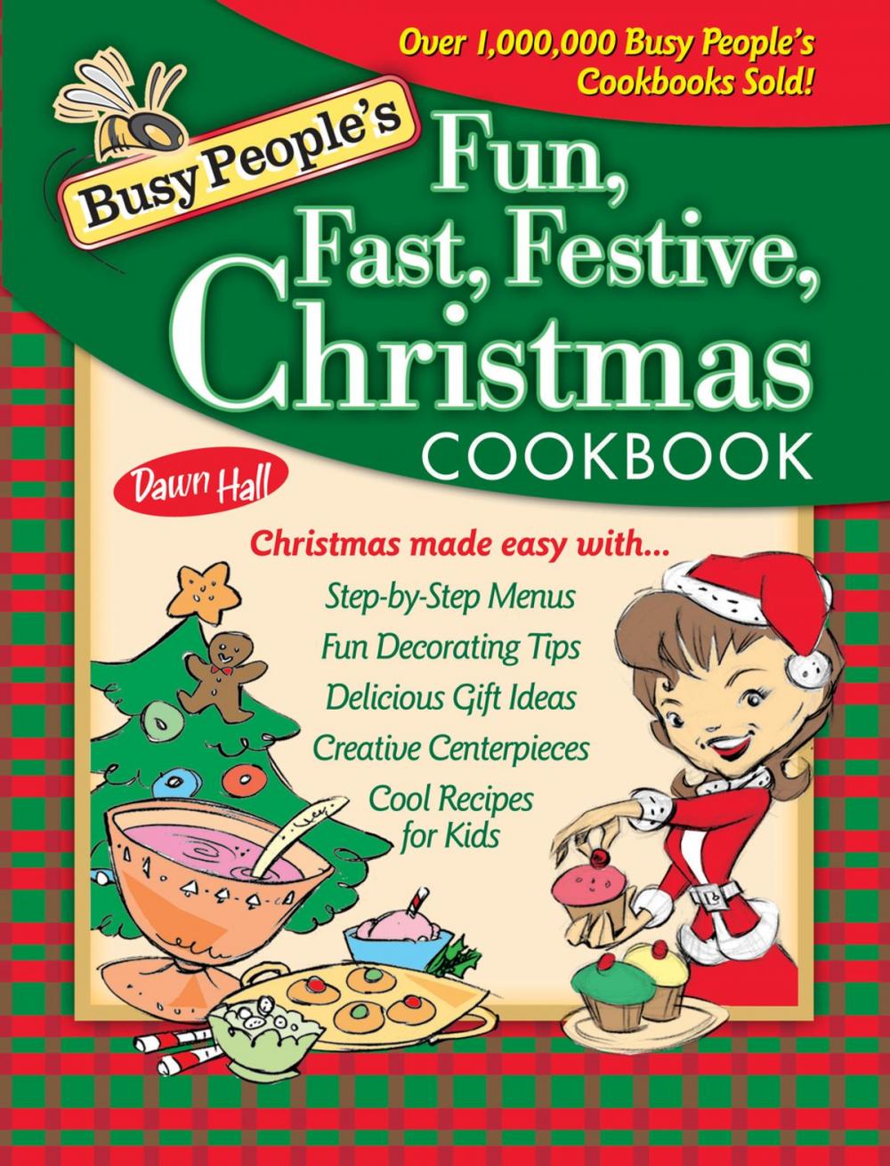 Big bigCover of Busy People's Fun, Fast, Festive Christmas Cookbook