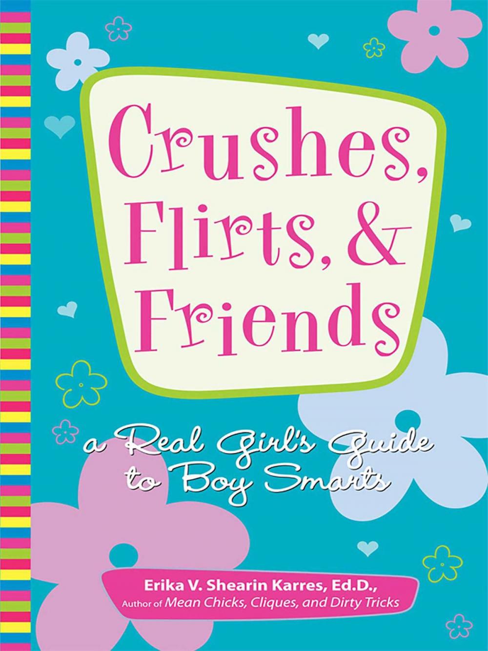 Big bigCover of Crushes, Flirts, And Friends