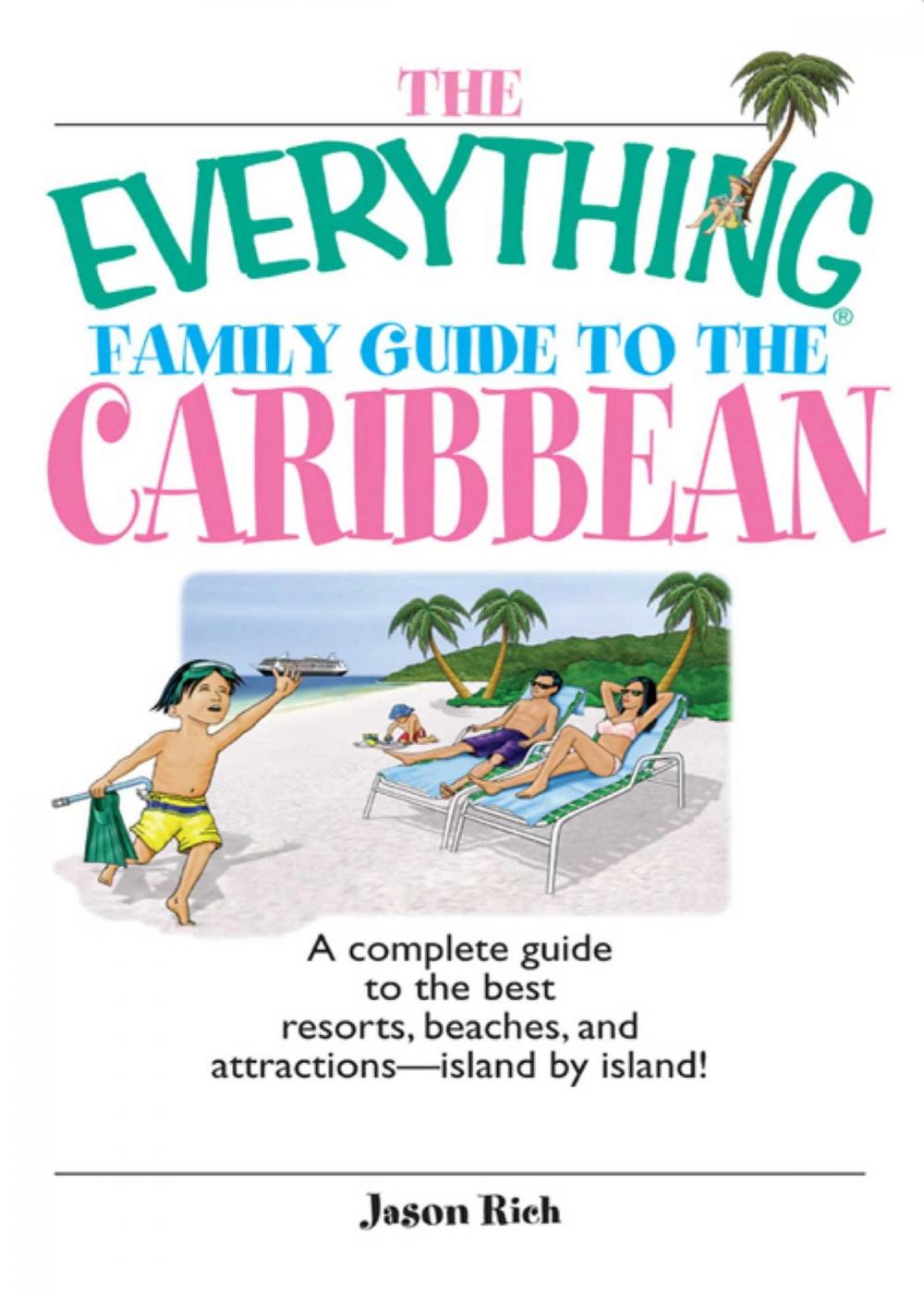 Big bigCover of The Everything Family Guide To The Caribbean