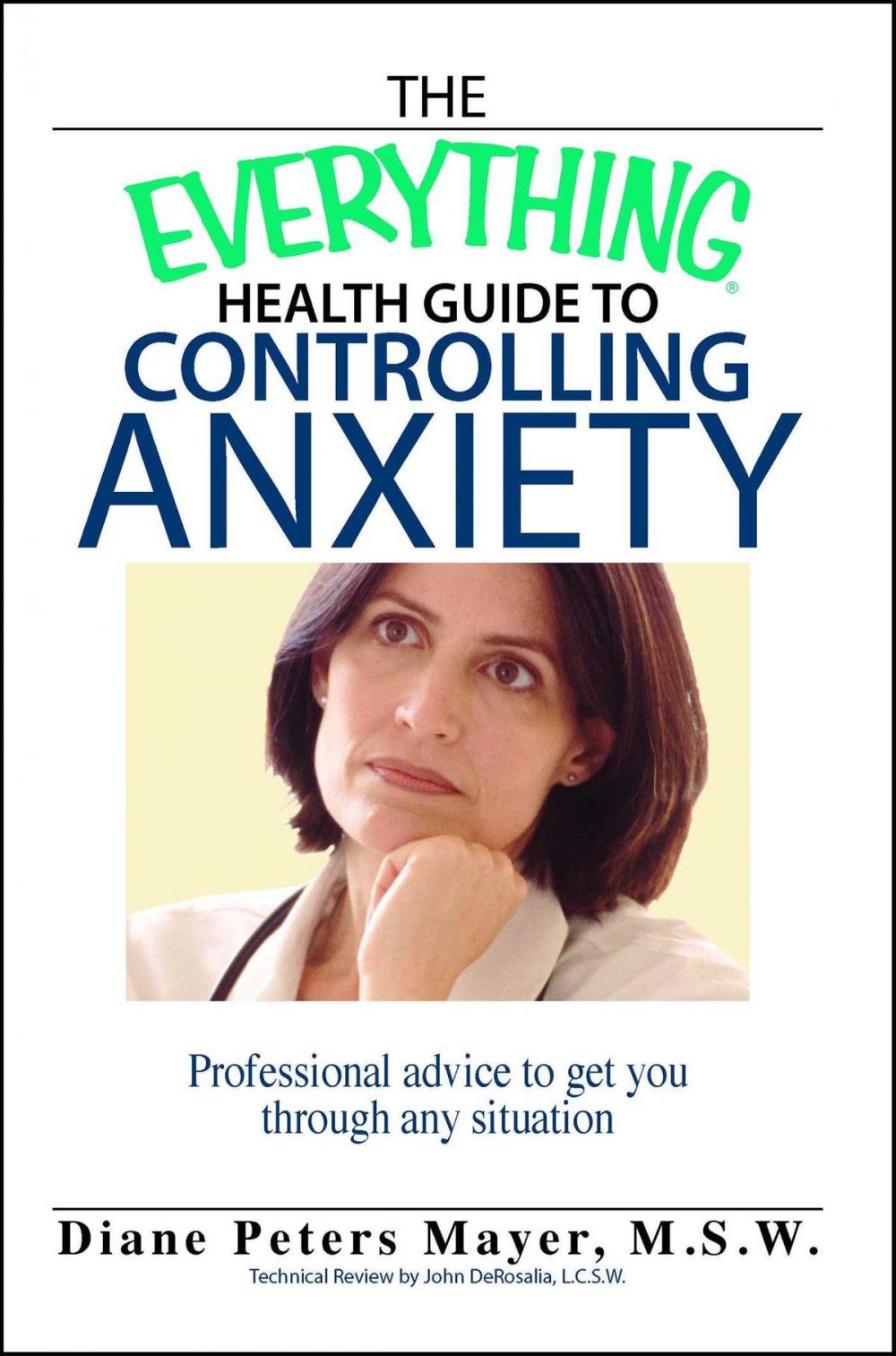 Big bigCover of The Everything Health Guide To Controlling Anxiety Book