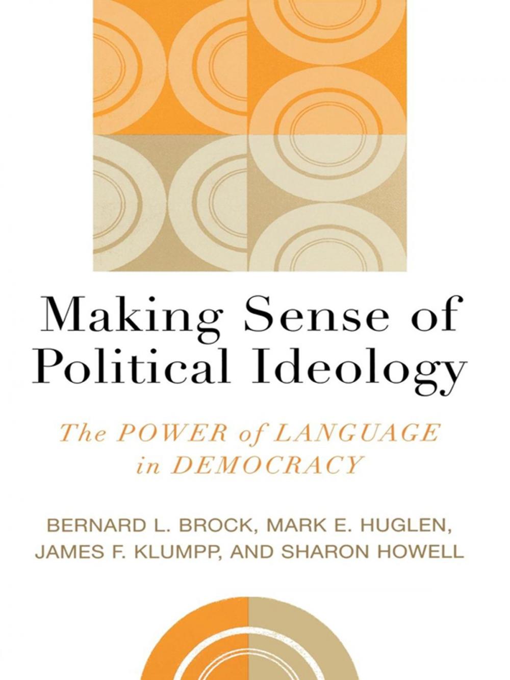 Big bigCover of Making Sense of Political Ideology