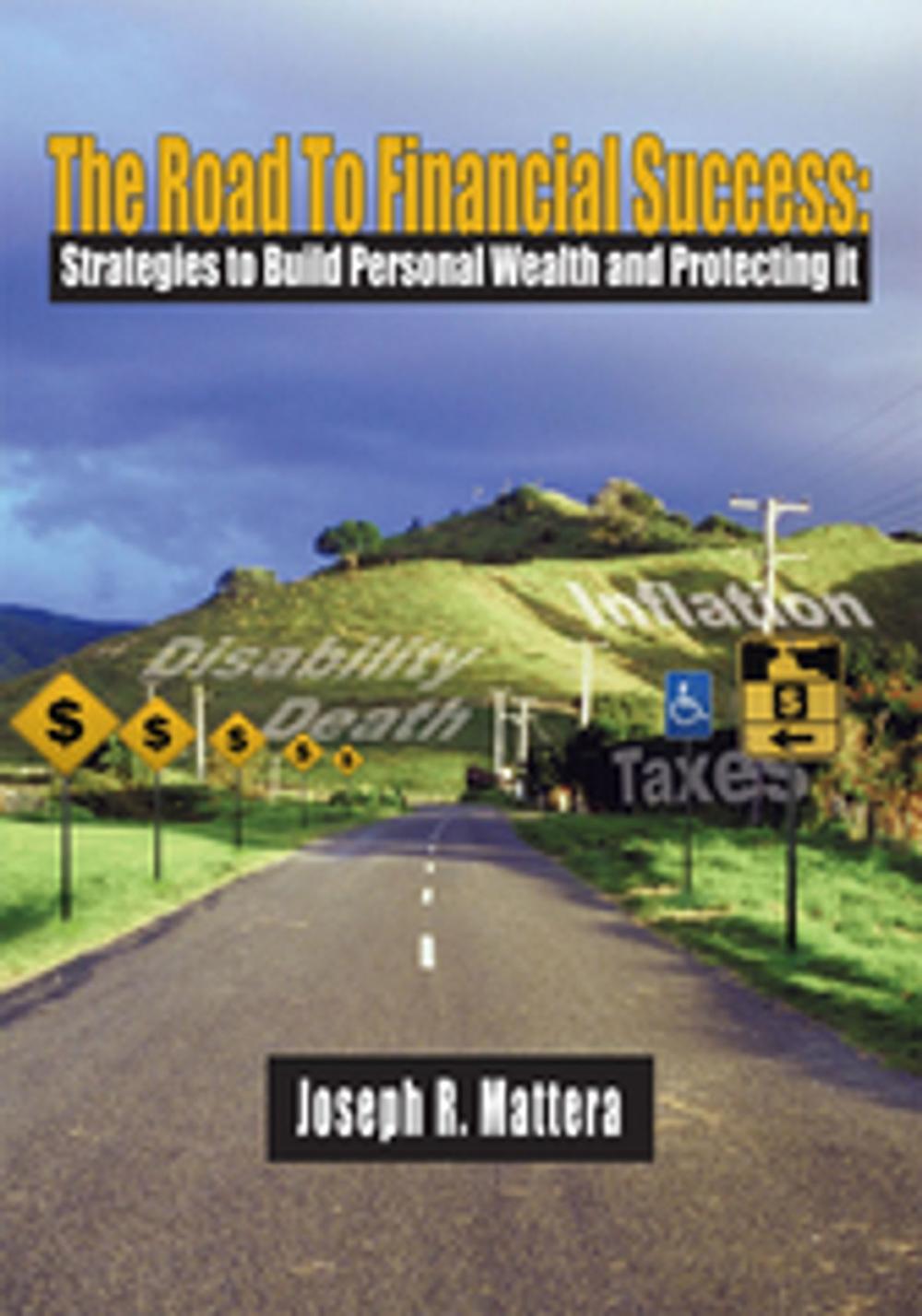 Big bigCover of The Road to Financial Success: