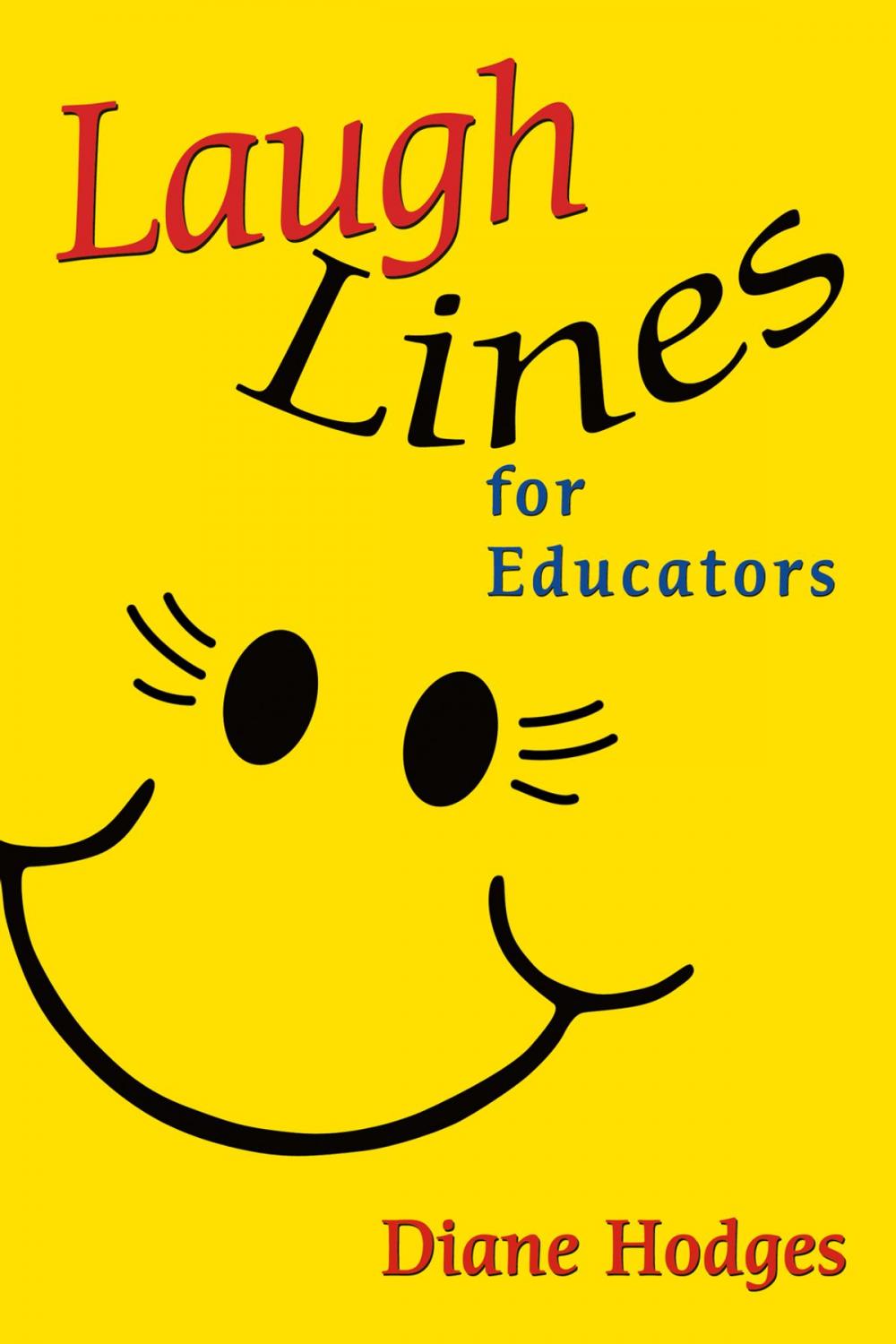 Big bigCover of Laugh Lines for Educators