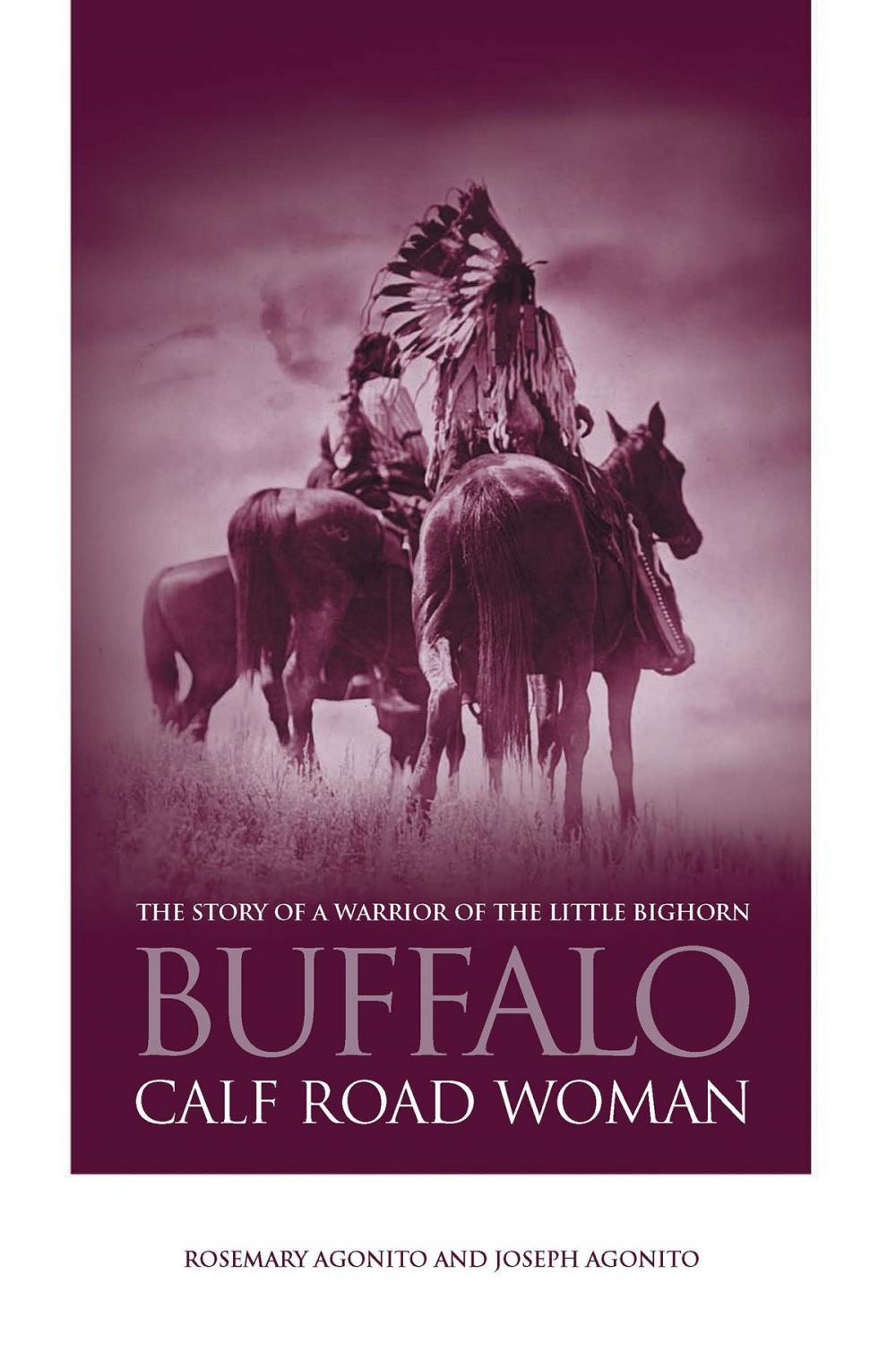 Big bigCover of Buffalo Calf Road Woman