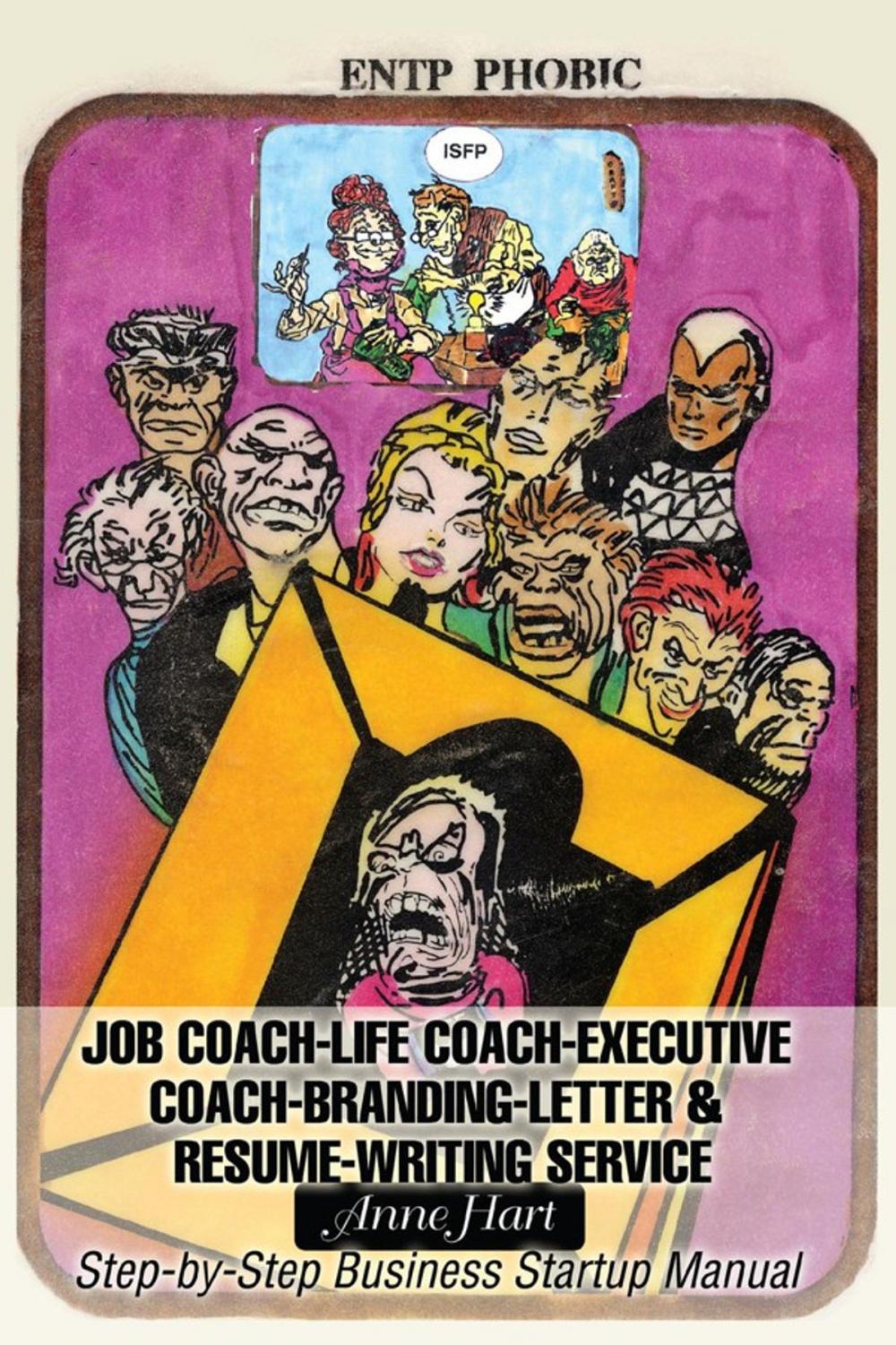 Big bigCover of Job Coach-Life Coach-Executive Coach-Branding-Letter & Resume-Writing Service