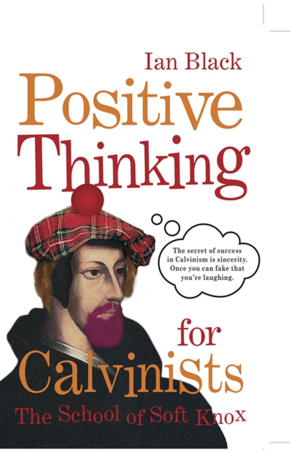 Big bigCover of Positive Thinking for Calvinists