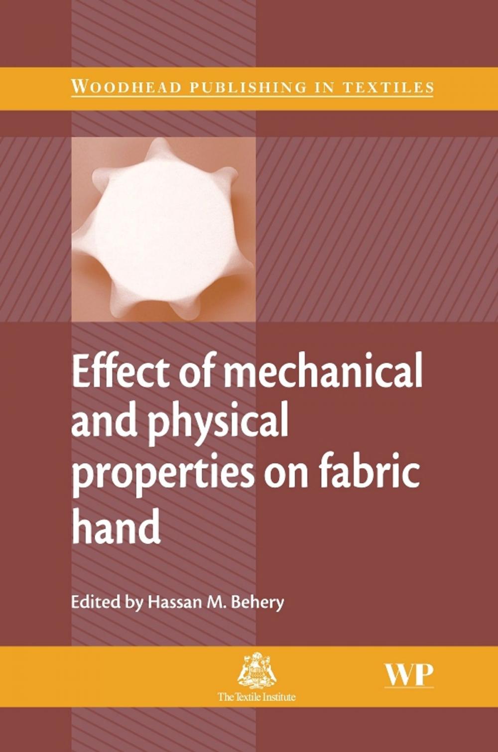 Big bigCover of Effect of Mechanical and Physical Properties on Fabric Hand