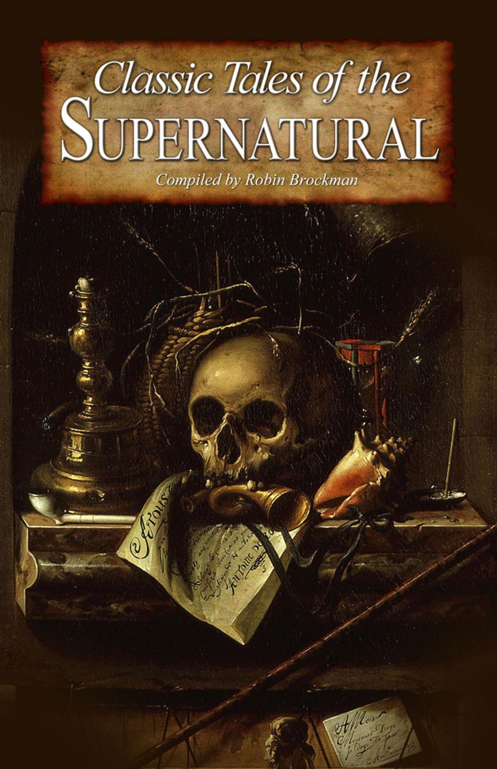 Big bigCover of Classic Tales of the Supernatural