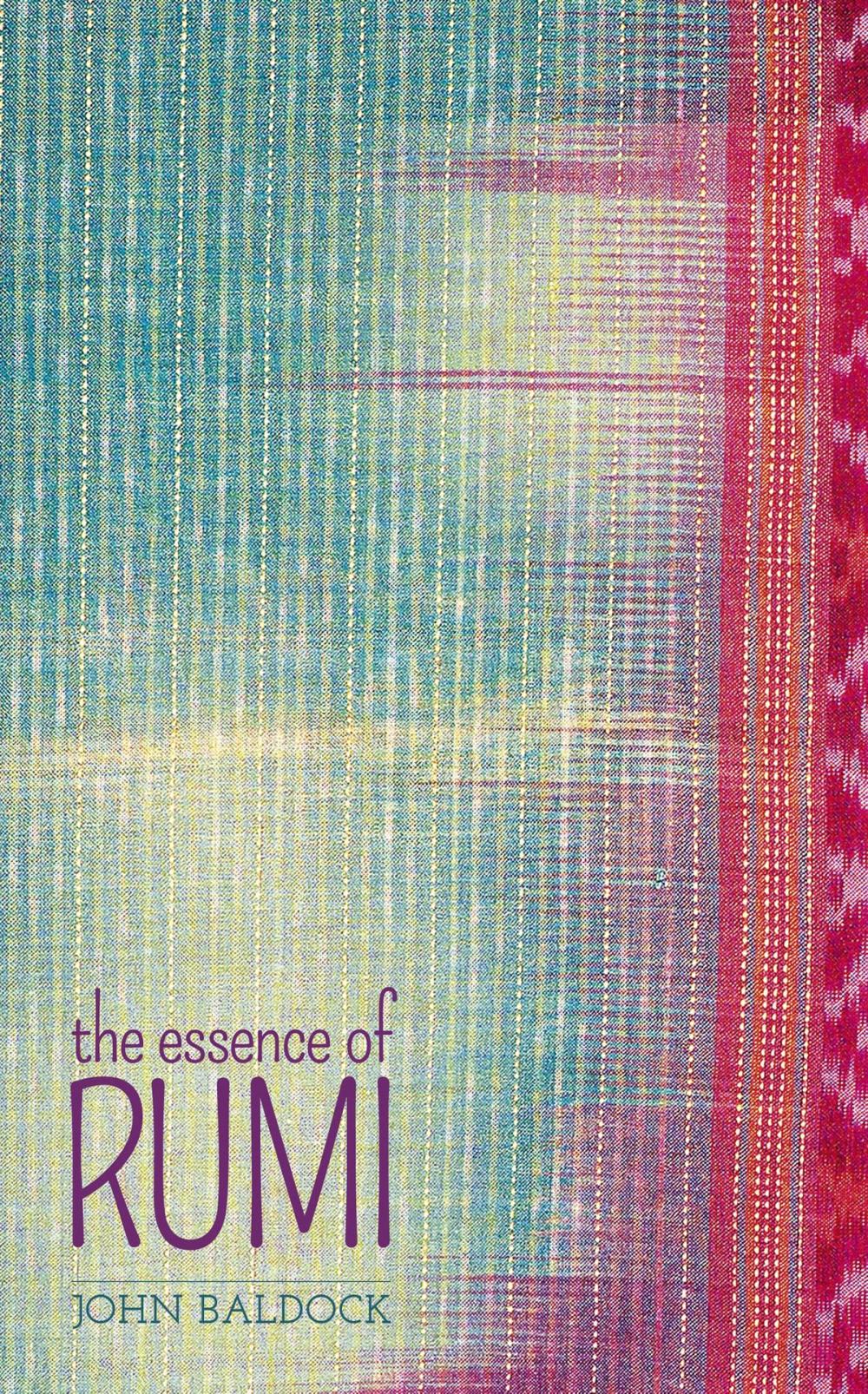 Big bigCover of The Essence of Rumi