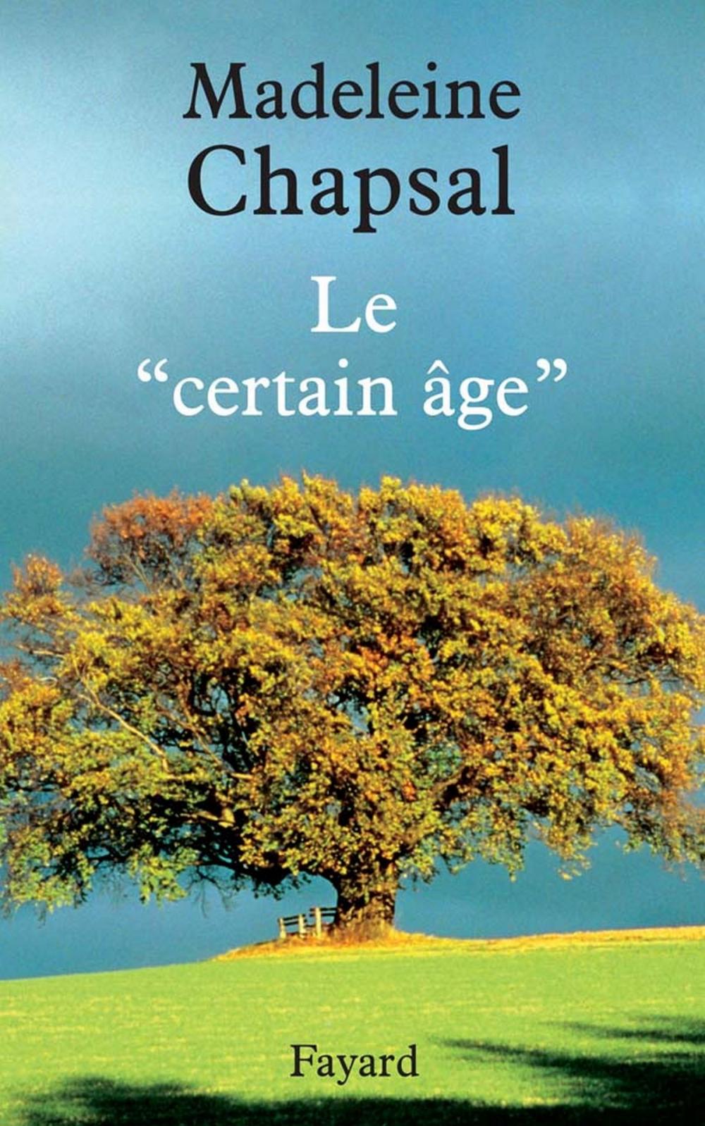 Big bigCover of Le « certain âge »