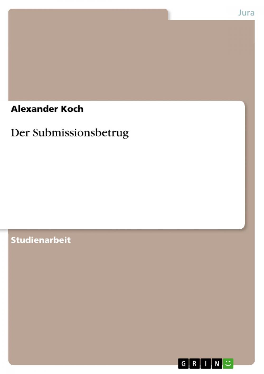 Big bigCover of Der Submissionsbetrug