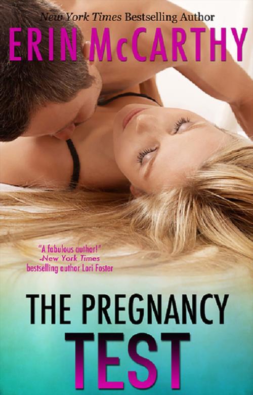 Cover of the book The Pregnancy Test by Erin McCarthy, Kensington Books