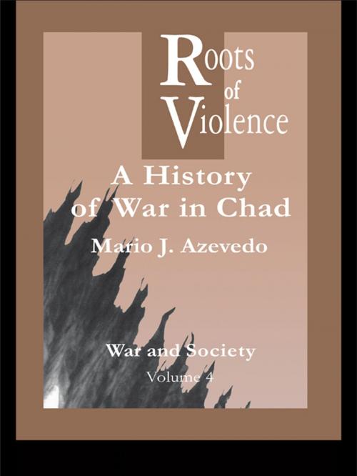 Cover of the book The Roots of Violence by M. J. Azevedo, Taylor and Francis