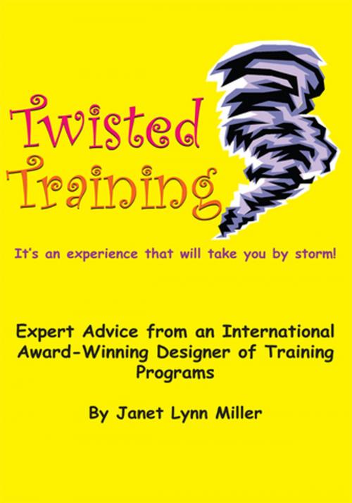 Cover of the book Twisted Training by Janet Lynn Miller, AuthorHouse