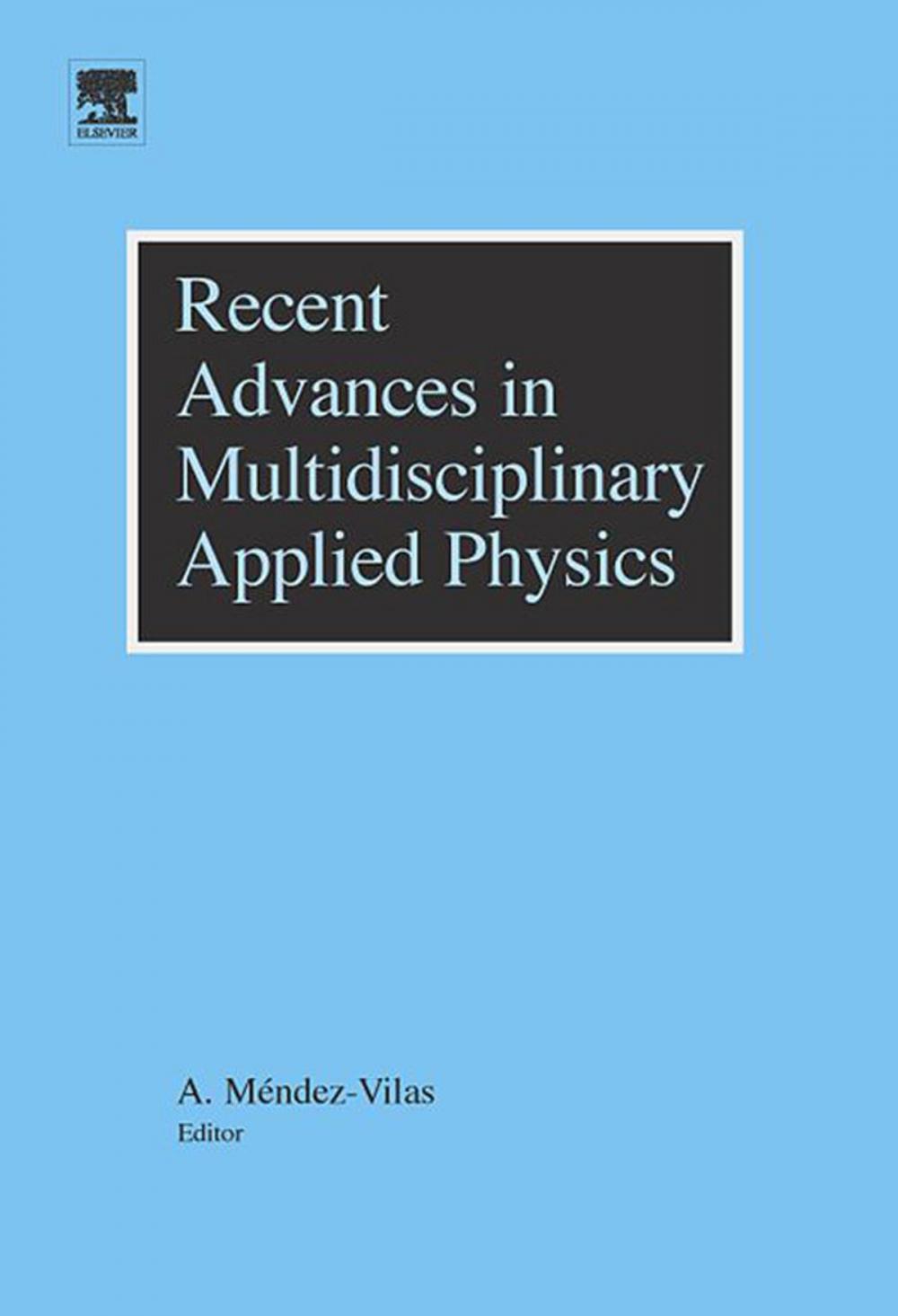 Big bigCover of Recent Advances in Multidisciplinary Applied Physics