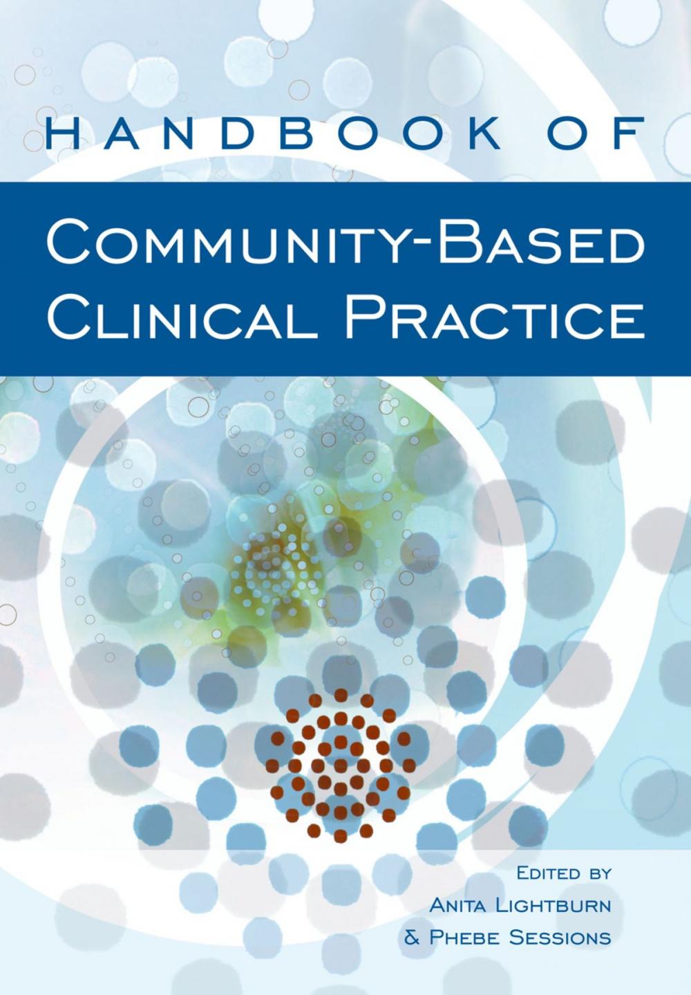 Big bigCover of Handbook of Community-Based Clinical Practice