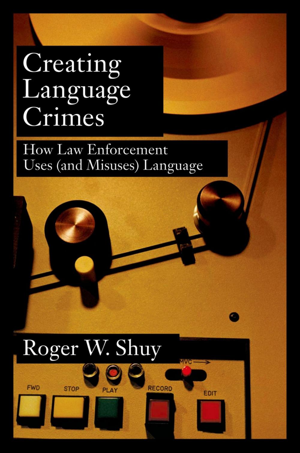 Big bigCover of Creating Language Crimes