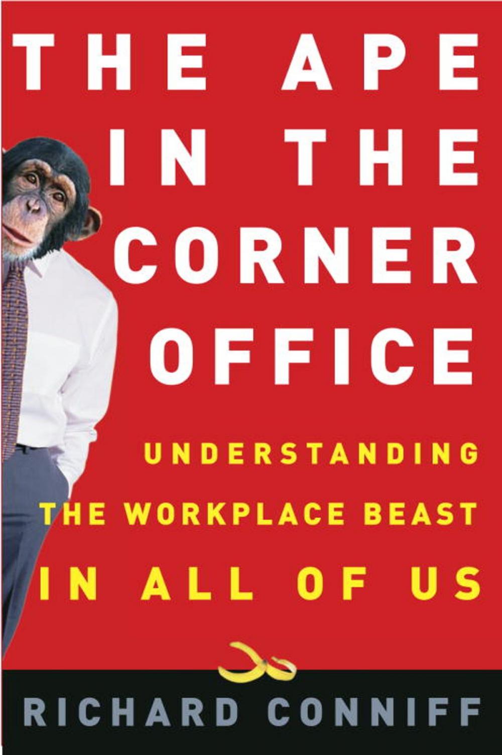 Big bigCover of The Ape in the Corner Office