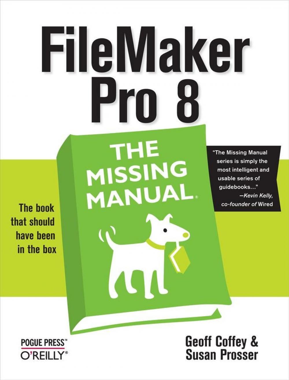 Big bigCover of FileMaker Pro 8: The Missing Manual