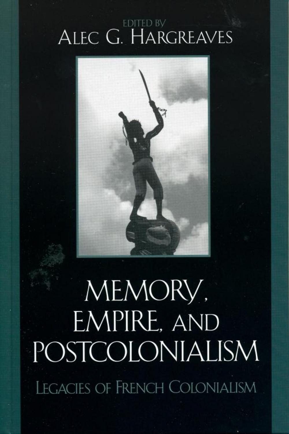 Big bigCover of Memory, Empire, and Postcolonialism