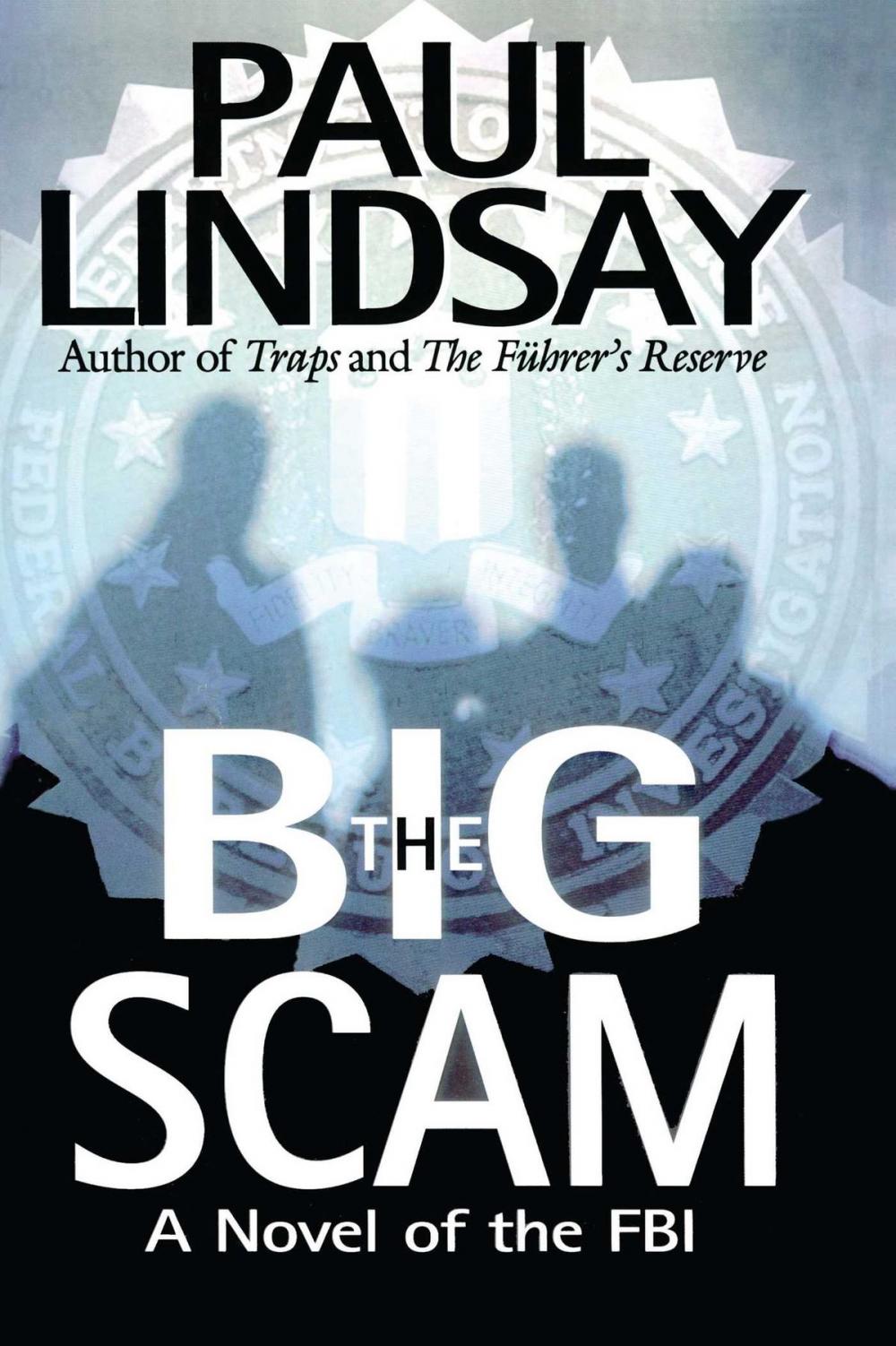 Big bigCover of The Big Scam