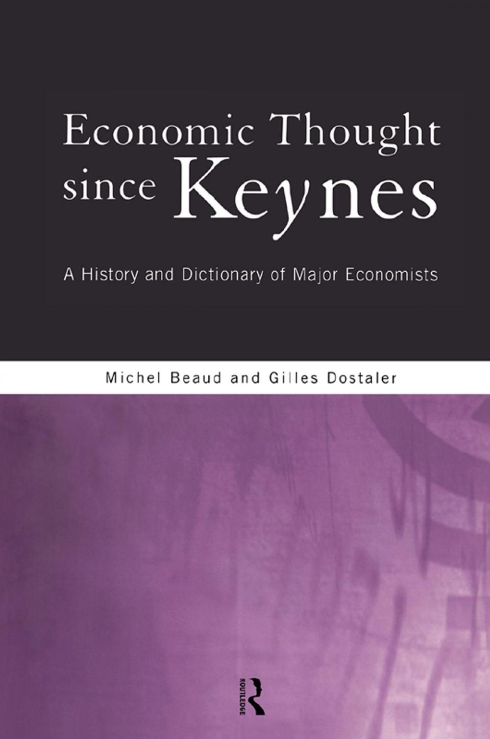 Big bigCover of Economic Thought Since Keynes