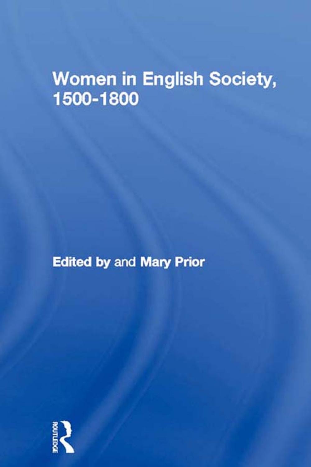 Big bigCover of Women in English Society, 1500-1800