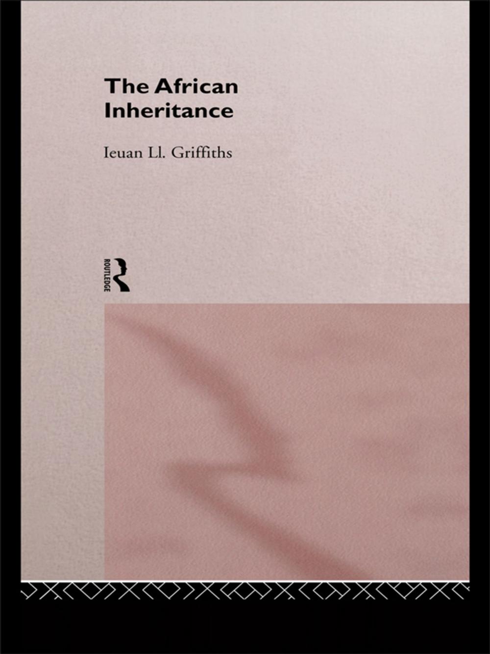 Big bigCover of The African Inheritance