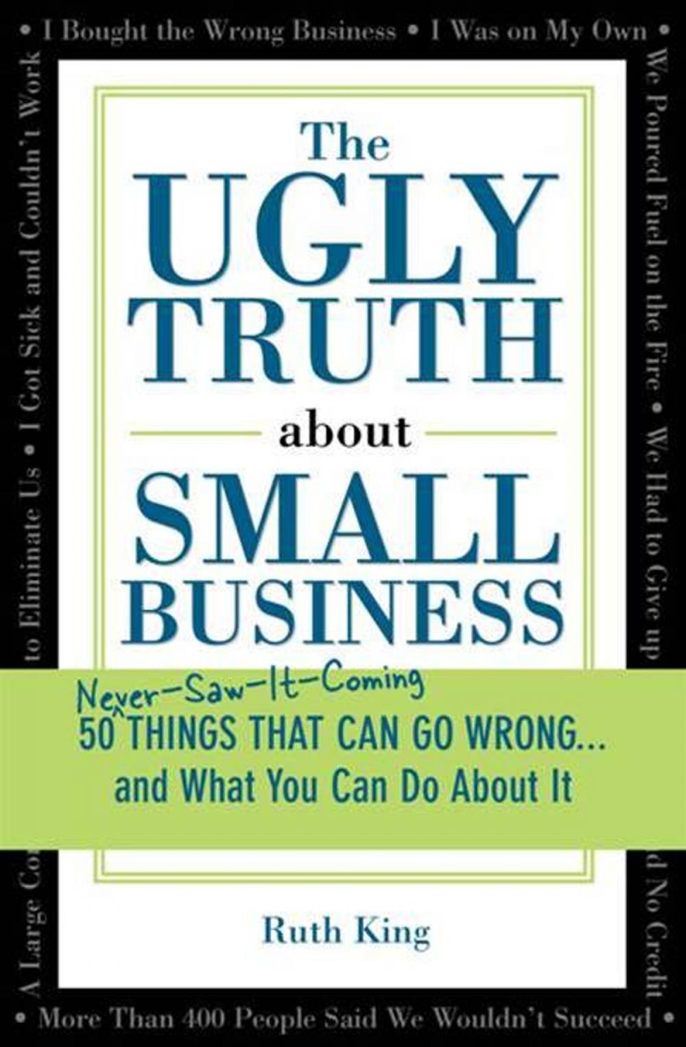 Big bigCover of The Ugly Truth about Small Business