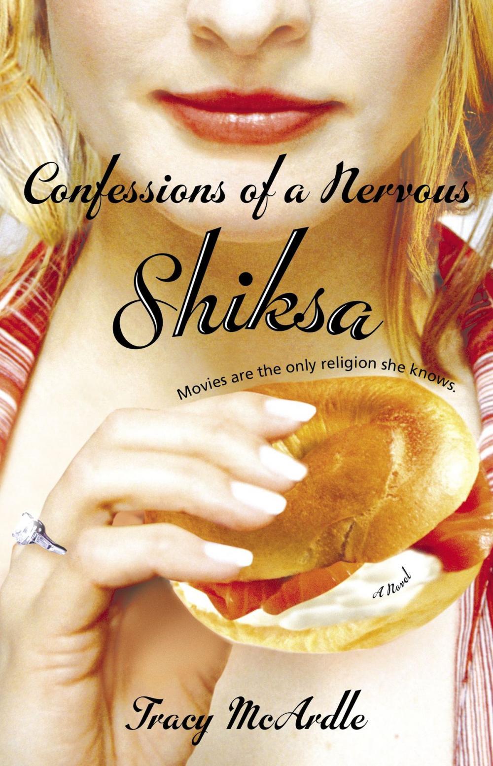 Big bigCover of Confessions of a Nervous Shiksa