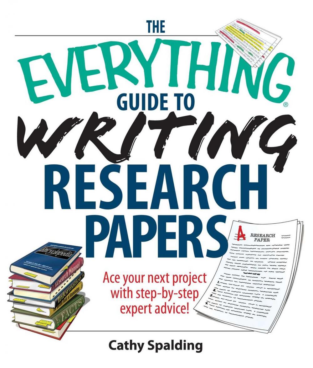 Big bigCover of The Everything Guide To Writing Research Papers Book