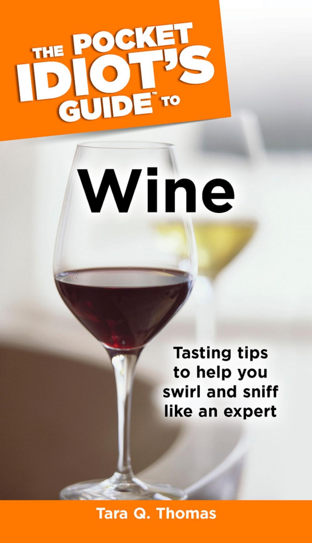 Big bigCover of The Pocket Idiot's Guide to Wine