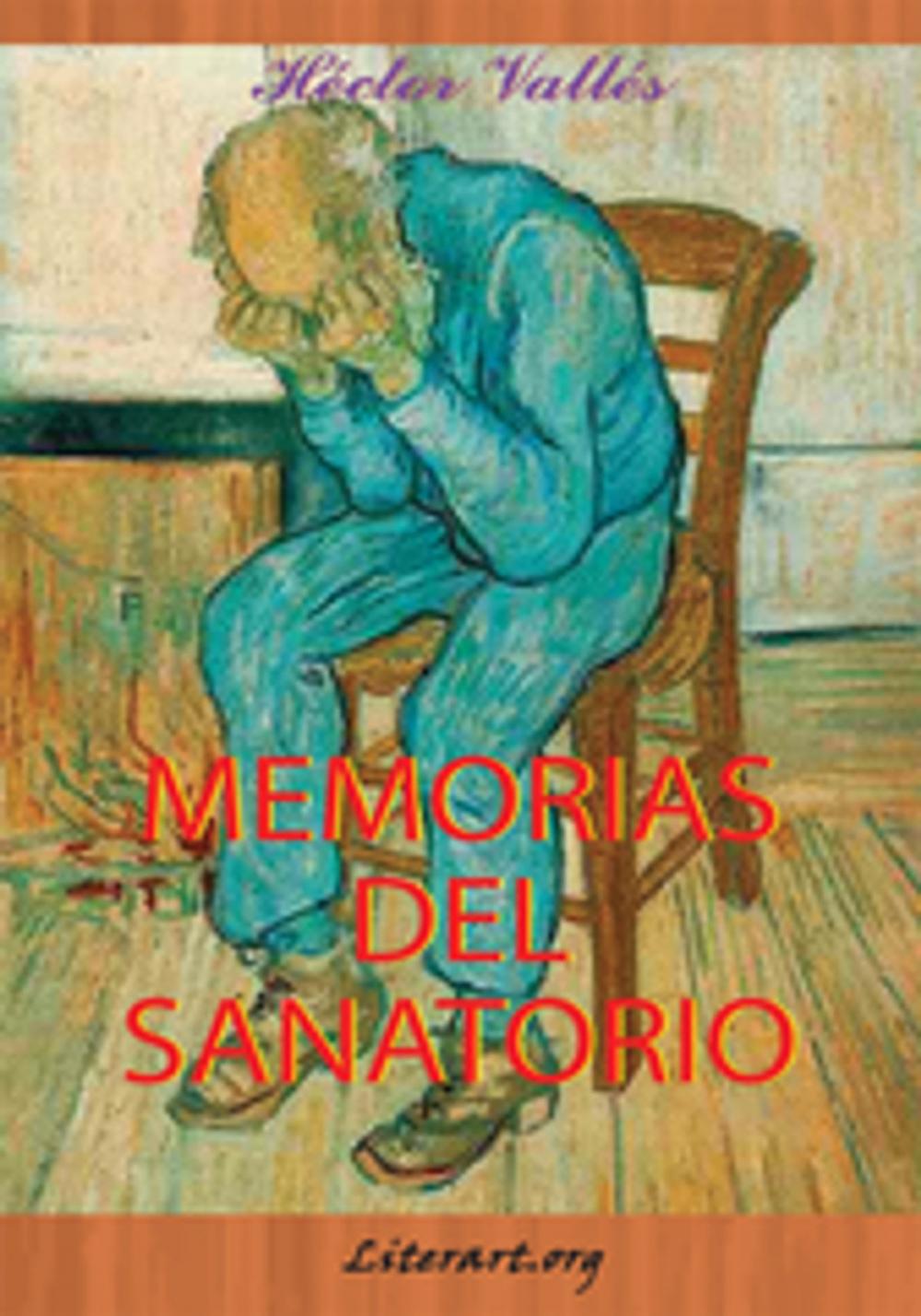 Big bigCover of Memorias Del Sanatorio