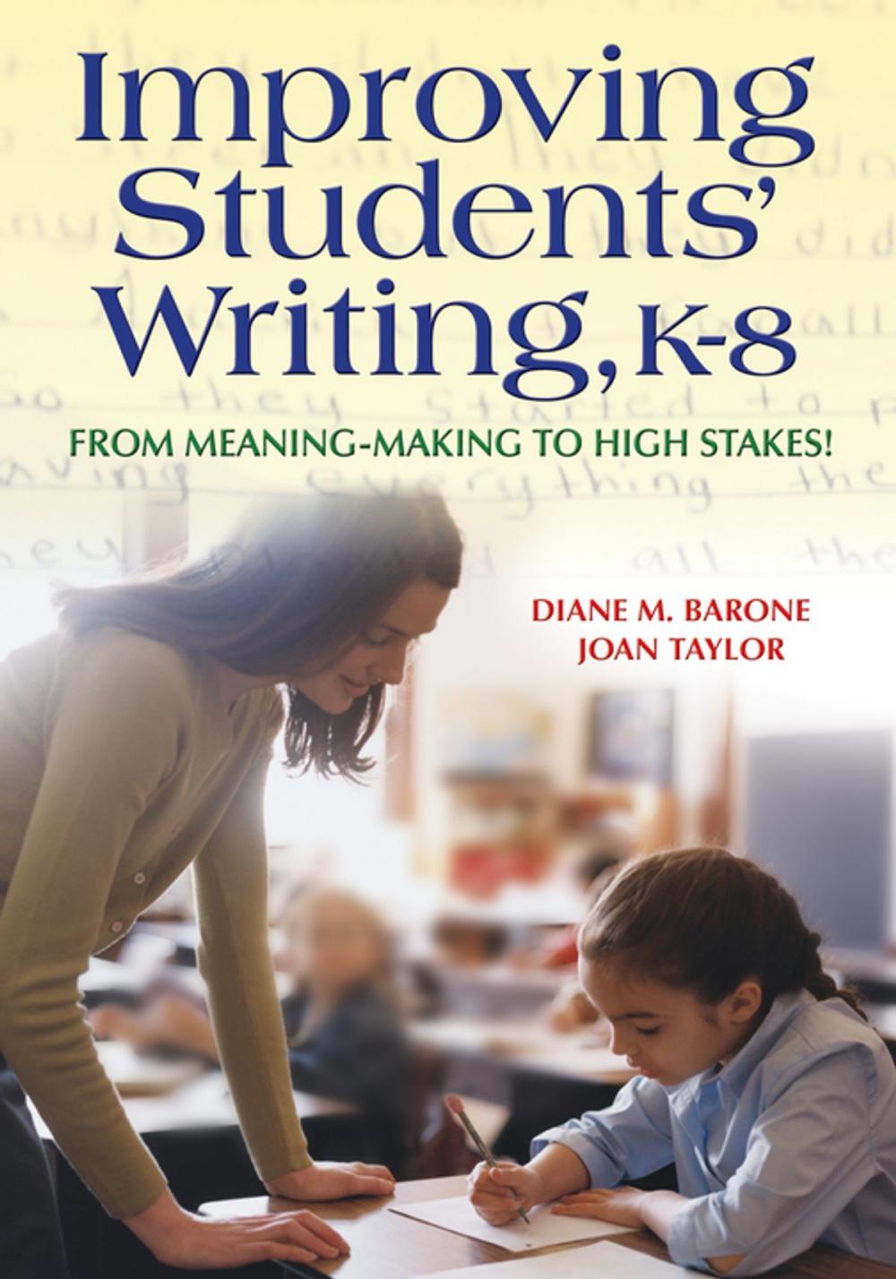 Big bigCover of Improving Students' Writing, K-8