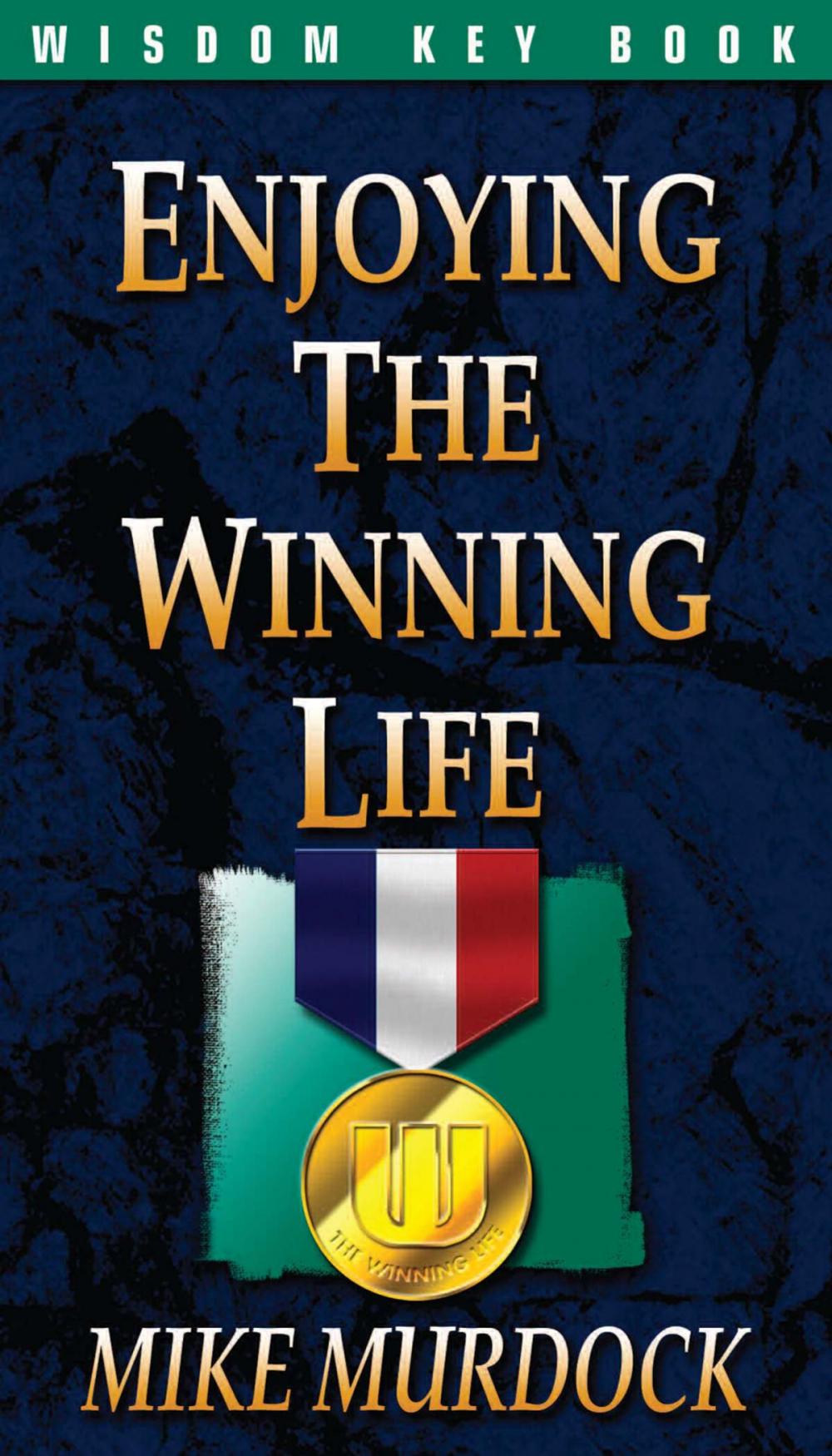 Big bigCover of Enjoying The Winning Life