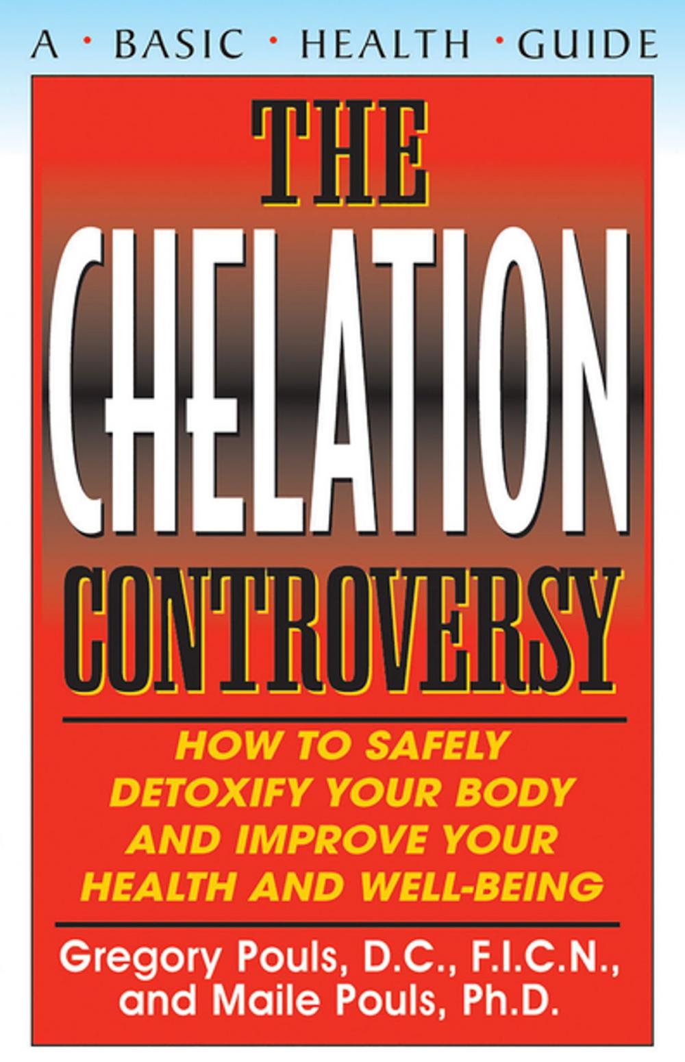 Big bigCover of The Chelation Controversy