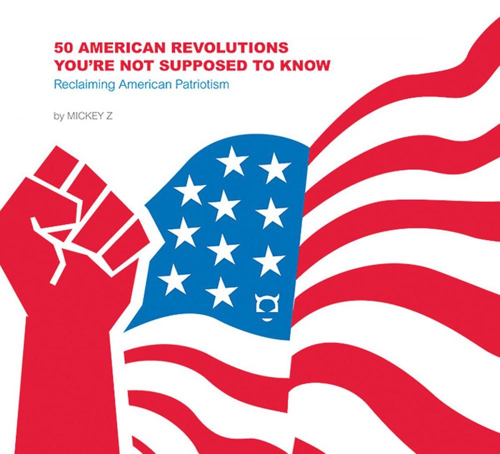 Big bigCover of 50 American Revolutions You're Not Supposed to Know