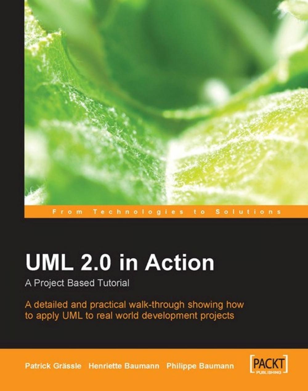 Big bigCover of UML 2.0 in Action: A project-based tutorial