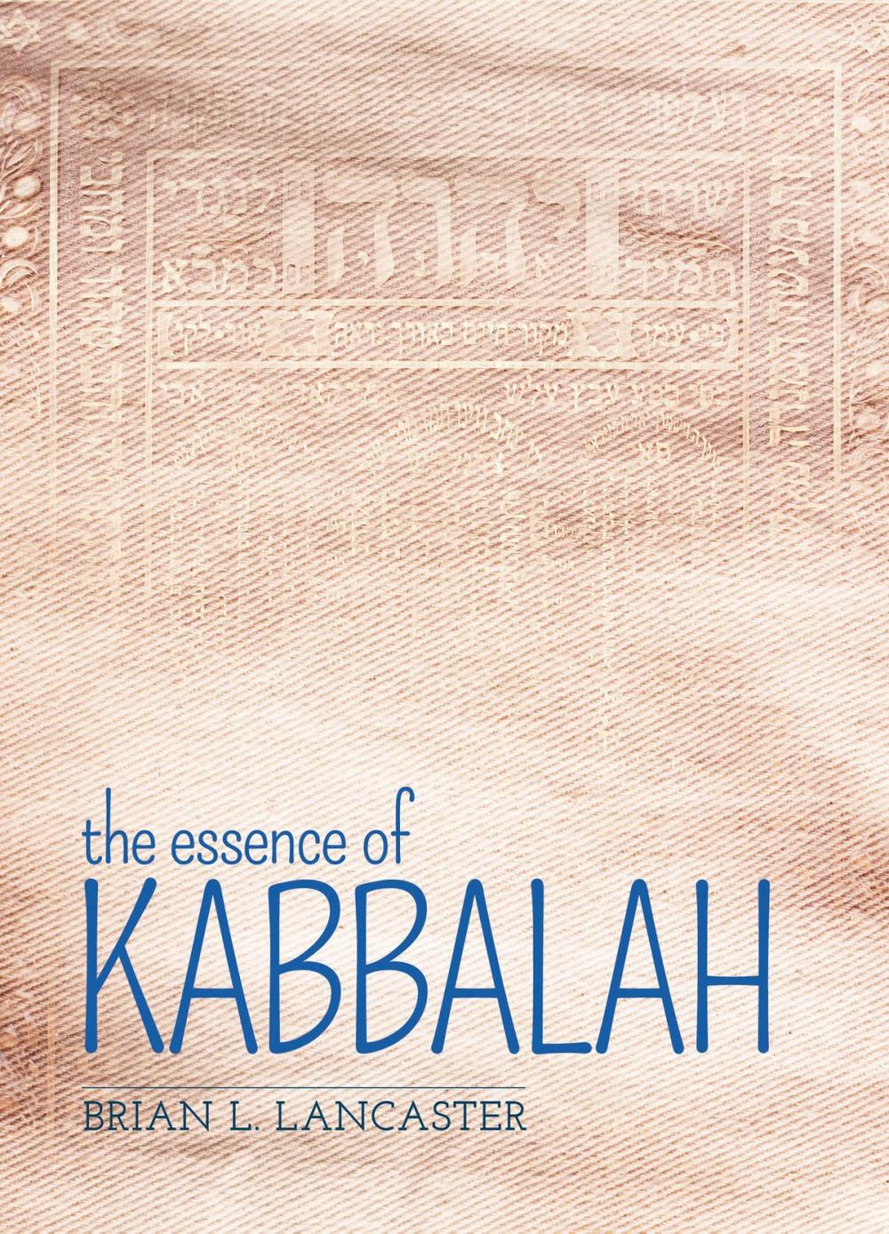 Big bigCover of The Essence of Kabbalah