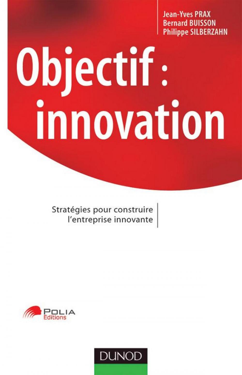 Big bigCover of Objectif : innovation